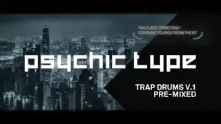 Trap Drums V.1 | Pre Mixed Sample Pack | Psychic Type