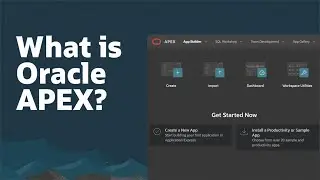 What is Oracle Apex?
