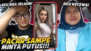 PRANK NUDUH PACAR LIKE CEWEK MONTOK DI TIKTOK! MALAH MINTA PUTUS 😞