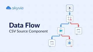 Data Flow. CSV Source Component