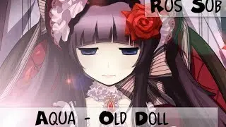 Aqua - Old Doll (Mad Father) [rus sub]