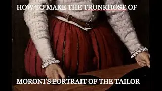 HOW TO MAKE the Moroni Trunkhose Part 1:  Analysis and pattern making