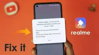 How to Fix Failed to apply (-104) error of Realme Theme Store