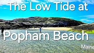 Popham Beach  Best Beach I've Ever Seen in Maine Lots of Sandbar and Mini Island to Enjoy