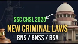 New Criminal law bill 2023 | BNS | BNSS | BSA kya hai | ssc chsl gk classes 2025