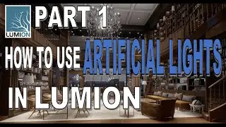 PART 1- HOW TO USE ARTIFICIAL LIGHTS IN LUMION
