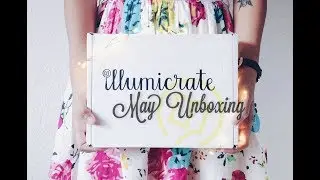 illumicrate may unboxing 2017