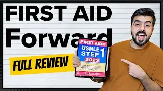 First Aid Forward for USMLE Step 1 - The new way to learn First Aid? | Full Review