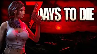 7 Days 2 Die 1.0 Day 5!!!