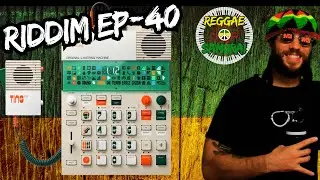 $320 Later Instant Reggae Star  // TE Riddim EP-40  | THAT SYNTH SHOW 