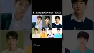 BTS Inspired Drama 'Youth' casting 