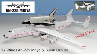 Amazing Antonov 225 with Buran Orbiter - 400 Scale by YY Wings!