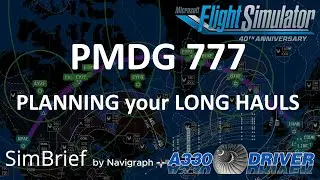 PMDG 777: How to PLAN your LONG HAUL Flight | Real Airline Pilot