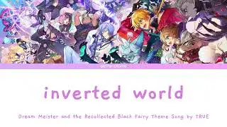 [ENG] Dream Meister and the Recollected Black Fairy - FULL Theme Song 