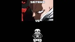 Saitama vs Sans (One Punch Man | Undertale)
