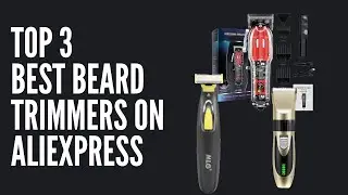 ✅Top 3 Best Beard Trimmers on Aliexpress  2022