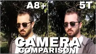 Samsung Galaxy A8 Plus vs Oneplus 5T Camera Comparison | Samsung A8 Plus Camera Review | Samsung A8+