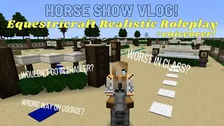Equestricraft Horse Show Realistic Roleplay