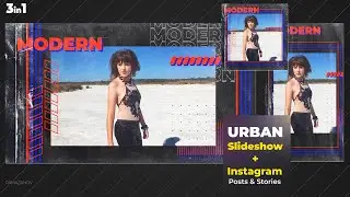 Urban Slideshow + Instagram Stories + Posts AfterEffects Template.