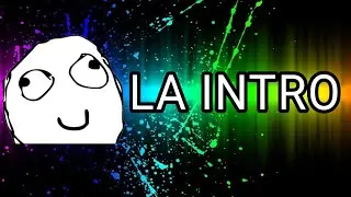 LA INTRO