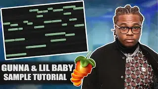 How To Make CRAZY Samples For Gunna And Lil Baby | Cubeatz, Frank Dukes | FL Studio 20 Tutorial