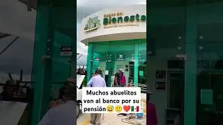 Encontramos muchos abuelitos cobrando su pensión del bienestar 😅😅 #mexico