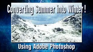 Summer to Winter Landscape