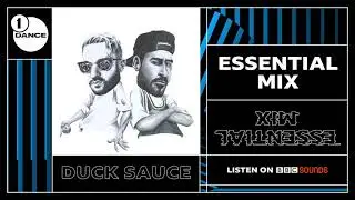 Duck Sauce - Radio 1 Essential Mix 2020 (Official Audio)