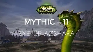 M+11 Eye of Azshara Skwin (Tank) PoV