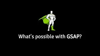 GSAP Showreel - 2019