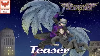 Screecher #3: A Talon Too Far (Teaser)