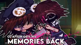 CC Afton GETS HIS MEMORIES BACK [FNAF]