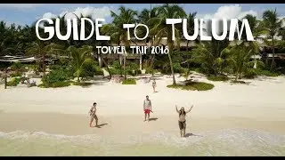 We Went to Tulum... Best Trip Ever