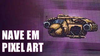 Nave em PIXEL ART no Asesprite [TUTORIAL]
