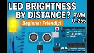 Ultrasonic Distance-Based LED Brightness Control with Arduino