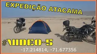 EP-05 Expedição Atacama - Viagem de Moto Ténéré 250cc, Drag Star 650cc e BMW F-800 GS