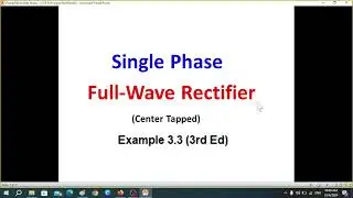 Example 3.3 (PE 3rd ed) || Full-Wave Rectifier || Efficiency || FF || RF || TUF || PIV || CF || PF