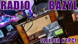 HTPC - Radio Bazyl #diy