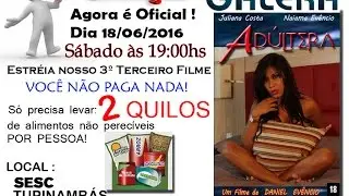 Chamada para estréia do filme : Adúltera