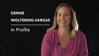 Denise Woltering-Vargas - In Profile - The LAST 100