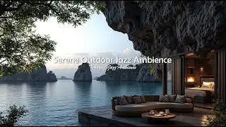 Serene Outdoor Jazz Ambience To Deep Relaxing | Warm Jazz Music In Great Sunset Scene For Good Mood