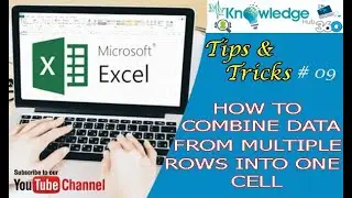 Combine data from multiple rows into one cell | Combine multiple rows into one cell excel