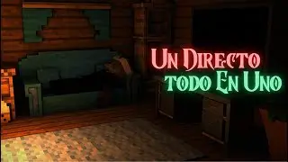 Un DIRECTO TODO En UNO 🕹️ | Despues De TANTO TIEMPO ⏱️