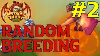 Dragon Tamer (Random Breeding) Part 2