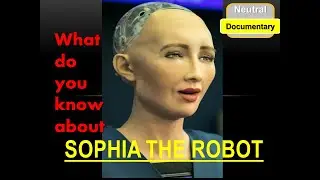 Sophia Robot 10 facts (Urdu) By Mohammad Kamil