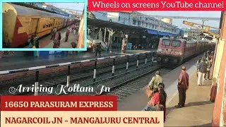 16650 NAGARCOIL JN - MANGALURU CENTRAL PARASURAM EXPRESS arriving at Kollam Jn