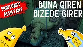 BUNA GİREN BİZEDE GİRER - THE MORTUARY ASSISTANT - 2 KİŞİ OYNADIK
