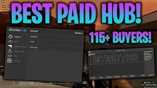 DIVINTY HUB! PAID HUB, 115+ BUYERS! | Best Roblox script hub! PHANTOM FORCES, ARSENAL, MORE!
