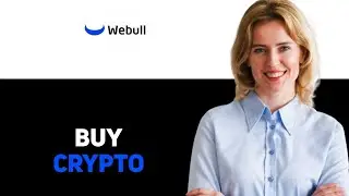 How To Buy Crypto In Webull 2025