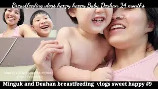 9 #breastfeeding vlogs having fun playing with my baby boy